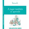 A jugar también se aprende