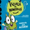 Aprender a leer en la Escuela de Monstruos 11 - Primer día que alegría