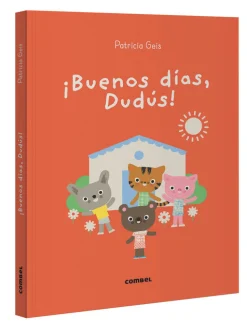 Buenos días Dudús