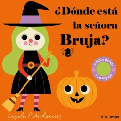 ¿Dónde está la señora bruja?
