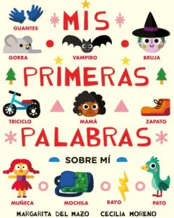 Mis primeras palabras sobre mi