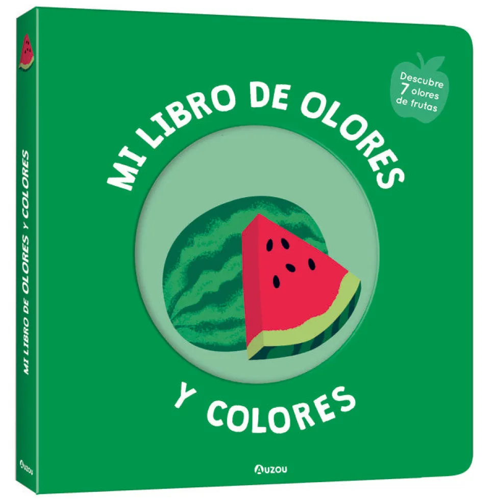 Mis primeros olores y colores Frutas deliciosas