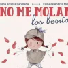 No me molan los besitos
