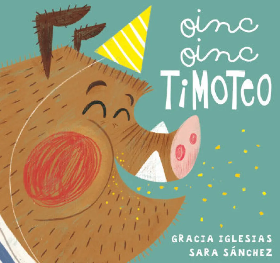 Oinc, oinc Timoteo