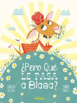 ¿Pero qué le pasa a Blasa?