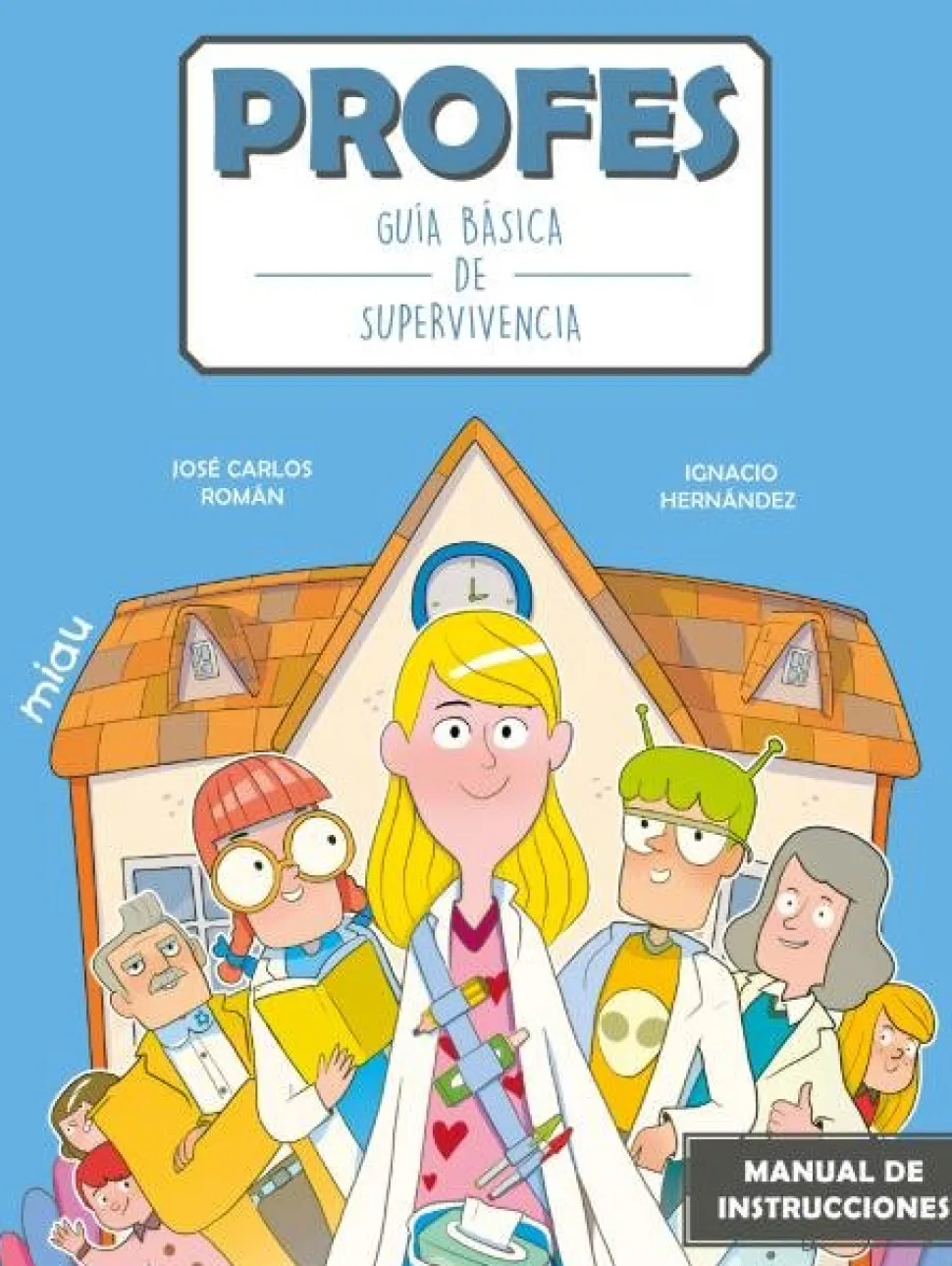 Profes, guía básica de supervivencia