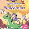Rescatadoras de Unicornios 6 · Viaje al país de los dragones