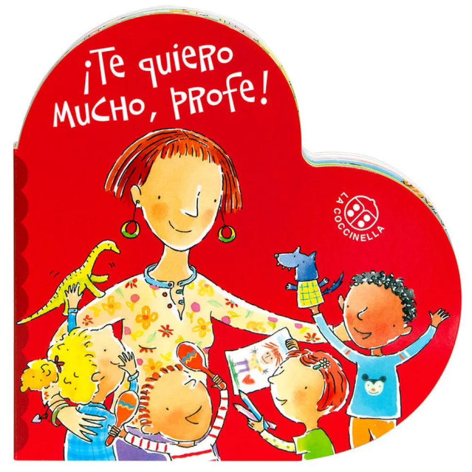 Te quiero mucho Profe