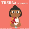 Teresa la Princesa