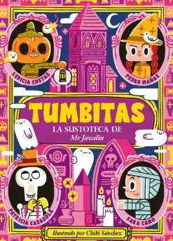 Tumbitas - La sustoteca de Mister Jaweling