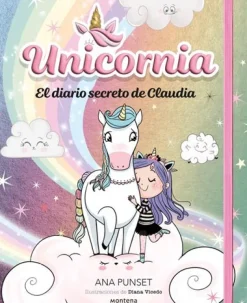 Unicornia · El diario secreto de Claudia
