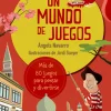 Un mundo de juegos